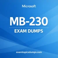 Microsoft MB-230 Exam Dumps Microsoft MB-230 Exam Dumps