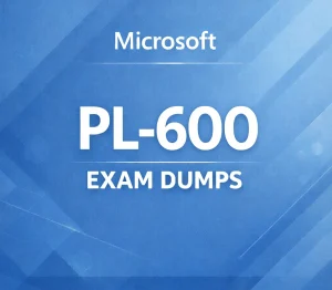 Microsoft PL-600 Exam Dumps