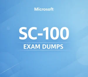 Microsoft SC-100 Exam Dumps