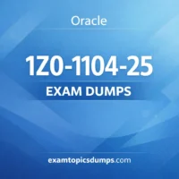 Oracle 1Z0-1104-25 Exam Dumps Oracle 1Z0-1104-25 Exam Dumps