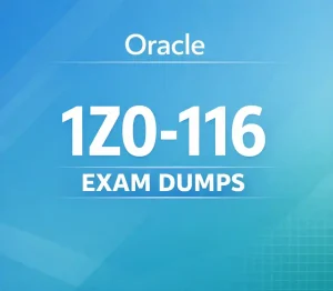 Oracle 1Z0-116 Exam Dumps