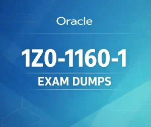 Oracle 1Z0-1160-1 Exam Dumps