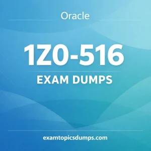 Oracle 1Z0-516 Exam Dumps