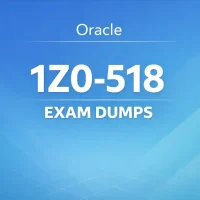 Oracle 1Z0-518 Exam Dumps