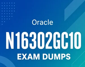 Oracle N16302GC10 Exam Dumps