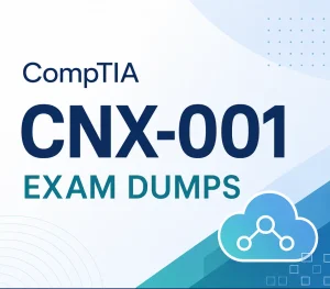 CompTIA CNX-001 Exam Dumps