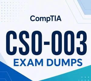 CompTIA CS0-003 Exam Dumps