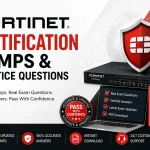 Fortinet Certification Dumps & Practice Questions