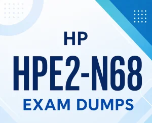HP HPE2-N68 dumps