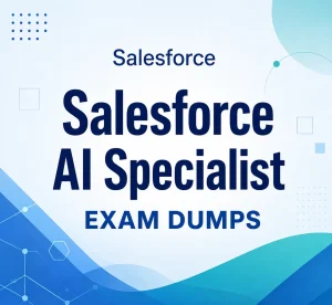 Salesforce AI Specialist Exam Dumps