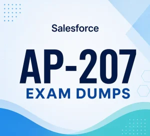 Salesforce AP-207 Exam Dumps