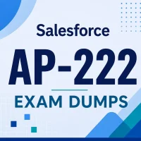 Salesforce AP-222 Certification Exam Salesforce AP-222 Certification Exam