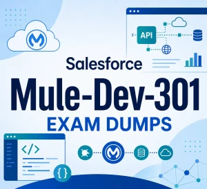 Salesforce Mule-Dev-301 Dumps