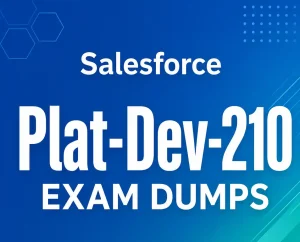 Salesforce Plat-Dev-210 Exam Dumps