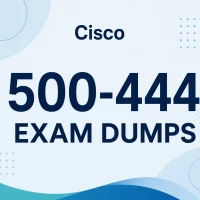 Cisco 500-444 Exam Dumps Cisco 500-444 Exam Dumps