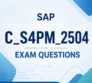 SAP C-S4PM-2504 Exam Dumps