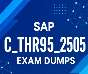 SAP C-THR95-2505 Exam Dumps