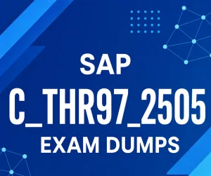 SAP C-THR97-2505 Exam Dumps