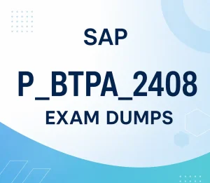 SAP P_BTPA_2408 Exam Dumps